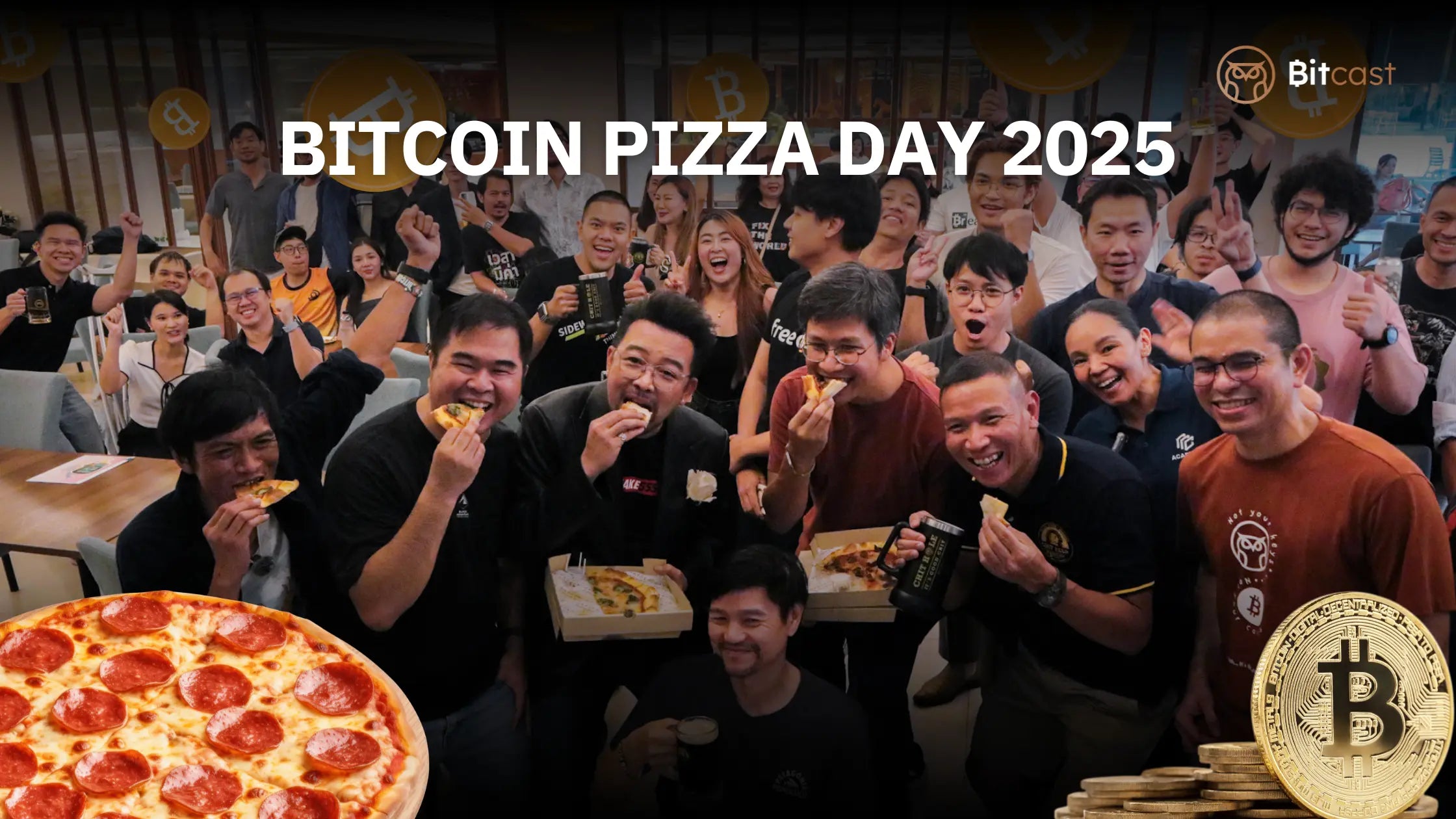 พาไปงาน Bitcoin Pizza Day 2025 ด้วยกันครับ 🍕⚡